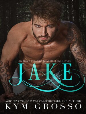 Jake (Immortals of New Orleans, Book 8) - ebook